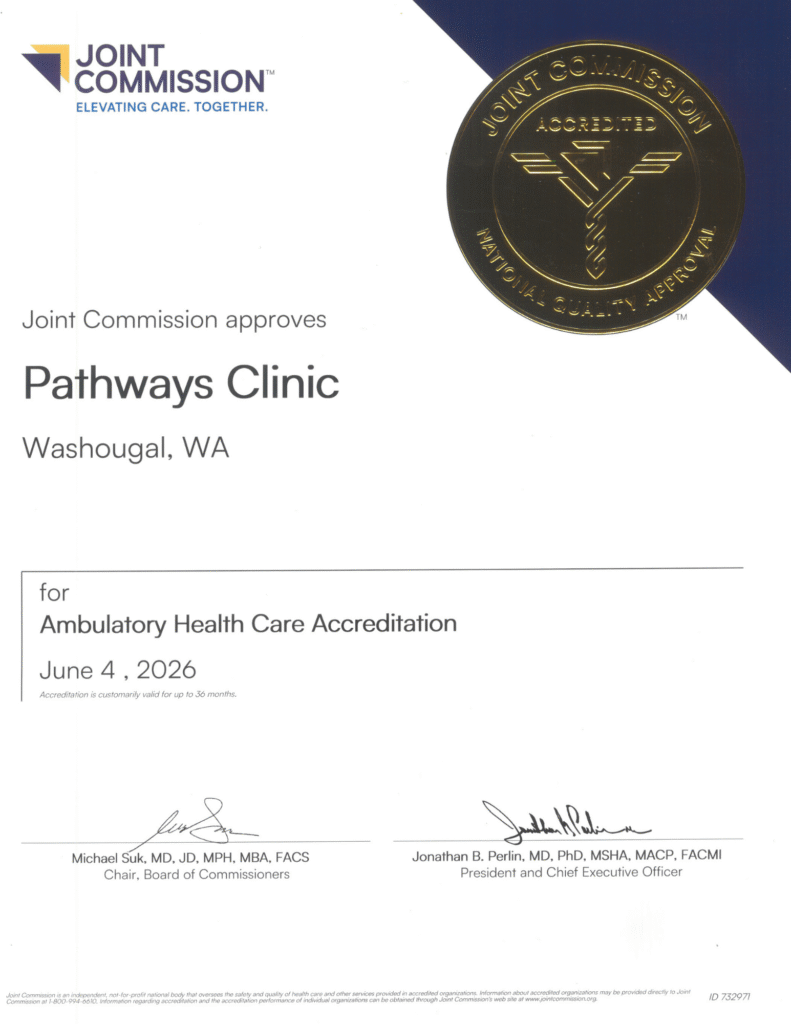 Joint Commission approves Pathways Clinic, Washougal WA, for Ambulatory Health Care Accreditation, June 4, 2026